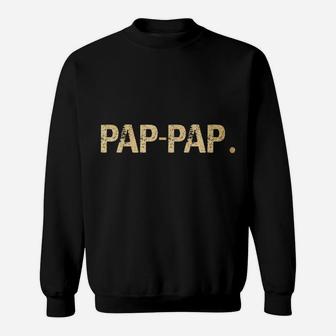 Gift From Granddaughter Grandson Best Pap-Pap Sweatshirt | Crazezy CA