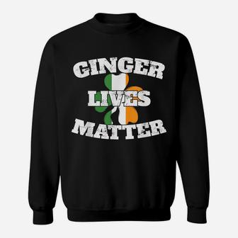 Ginger Lives Matter T Shirt St Patrick Day Red Head Gift Sweatshirt | Crazezy