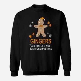 Gingers Are For Life Sweatshirt - Monsterry DE