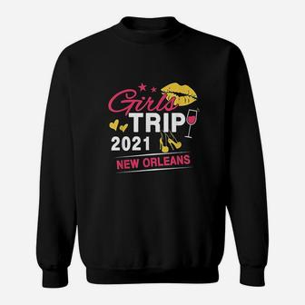 Girls Trip 2021 New Orleans Weekend Travel Sweatshirt - Thegiftio UK