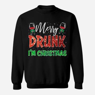 Glass Of Red Wine Merry Drunk I'm Christmas Funny Xmas Gift Sweatshirt | Crazezy