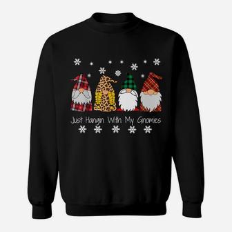 Gnome Christmas Pajama Plaid Just Hangin With My Gnomies Sweatshirt | Crazezy UK