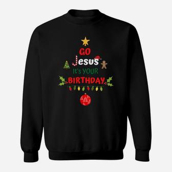 Go Jesus It's Your Birthday Christian Christmas Women Kids Sweatshirt Sweatshirt | Crazezy