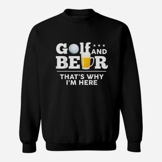 Golf And Beer Joke Sweatshirt | Crazezy