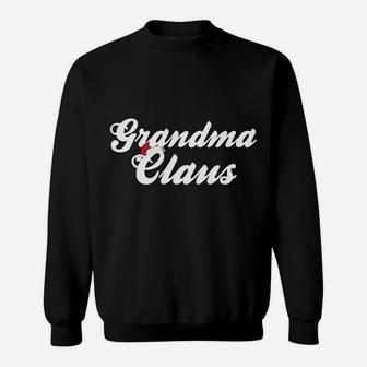 Grandma Claus Santa Christmas Gift Matching Family Couple Sweatshirt Sweatshirt | Crazezy