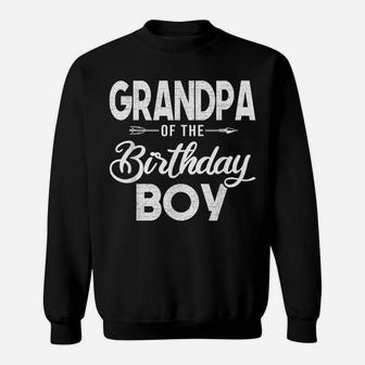 Grandpa Of The Birthday Boy Son Matching Family For Grandma Sweatshirt | Crazezy UK