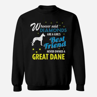 "Great Dane - A Girl's Best Friend" Funny Great Dane Lover Sweatshirt | Crazezy