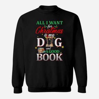Great Dane My Dog And A Good Book For Xmas Gift Sweatshirt - Monsterry