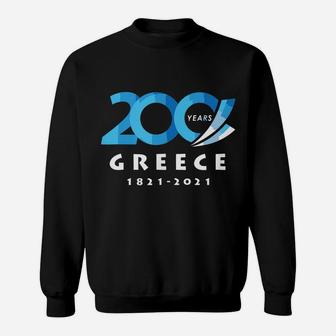 Greece Independence Day Greek 200Th Aniversary Bicentennial Sweatshirt | Crazezy
