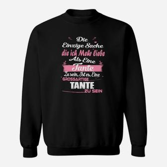 Großartige Tante Sweatshirt, Liebevolles Geschenk für Tanten - Seseable