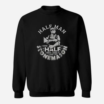 Half Man Half Stonemason Construction Sweatshirt - Thegiftio UK