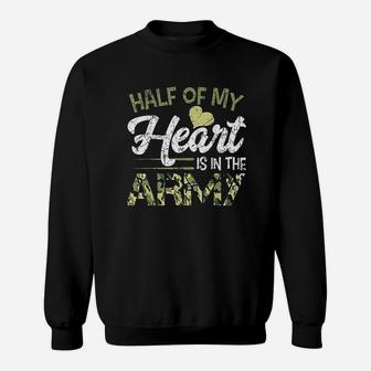 Half Of My Heart Is In The Army Sweatshirt | Crazezy UK