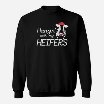 Hangin With My Heifers Cows Graphic Gifts Funny Sweatshirt - Thegiftio UK