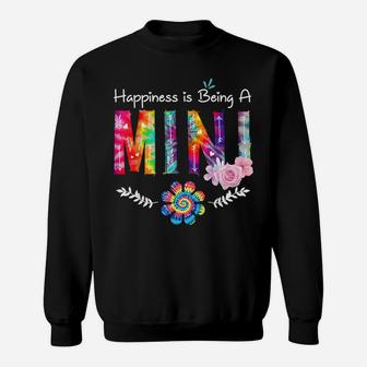 Happiness Is Being Mini Flower Tie Dye Mother's Day Sweatshirt | Crazezy