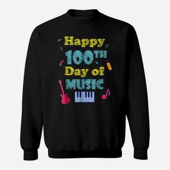 Happy 100Th Day Of Music Fun School Sweatshirt | Crazezy DE
