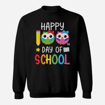 Happy 100Th Day Of School Kindergarten Owl Girls Gifts Sweatshirt | Crazezy