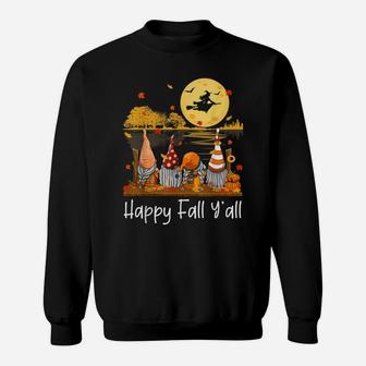 Happy Fall Y'all Gnome Friend Pumpkin Funny Autumn Gnomes Sweatshirt | Crazezy AU