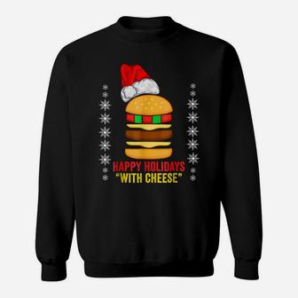 Happy Holidays With Cheese Funny Christmas Family Sweatshirt | Crazezy