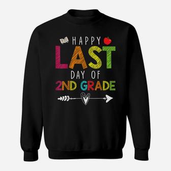Happy Last Day Of 2Nd Grade Funny Gift Teacher Students Sweatshirt | Crazezy