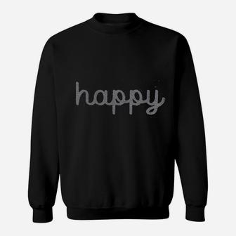 Happy Sweatshirt | Crazezy DE