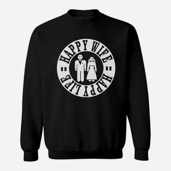 Happy Wife Happy Life Funny Bride Groom Sweatshirt - Thegiftio UK