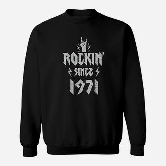 Hard Rock Music Rockin Since 1971 Sweatshirt | Crazezy UK