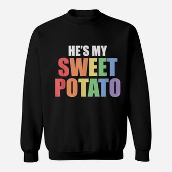 He Is My Sweet Potato Couples Homosexual Gay Sweatshirt - Monsterry UK