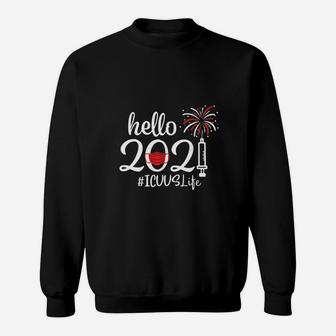 Hello 2021 Icu Us Life Sweatshirt - Thegiftio UK
