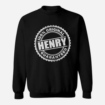 Henry 100 Percent Original Guaranteed Sweatshirt - Thegiftio UK