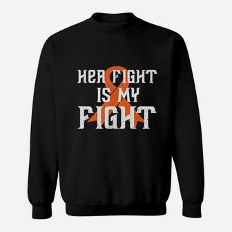 Her Fight Is My Fight Sweatshirt - Thegiftio UK