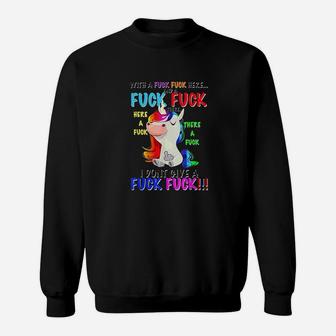 Here A F Uckthere A F Uck I Dont Give A F Uck Funny Unicorn Sweatshirt | Crazezy DE