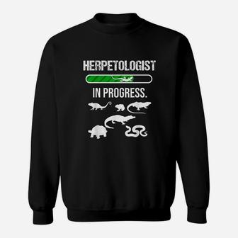 Herpetologist In Progress Sweatshirt | Crazezy UK