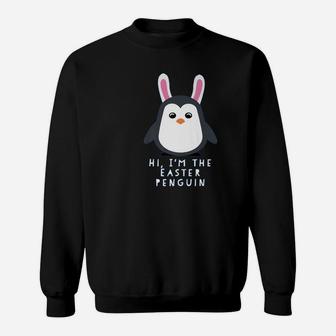 Hi I Am Easter Penguin Sweatshirt - Thegiftio UK