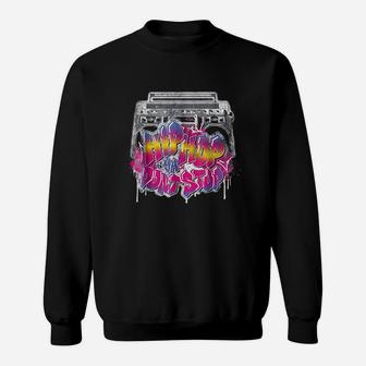 Hip Hop Ya Dont Stop Old School 80S 90S Boombox Sweatshirt | Crazezy DE
