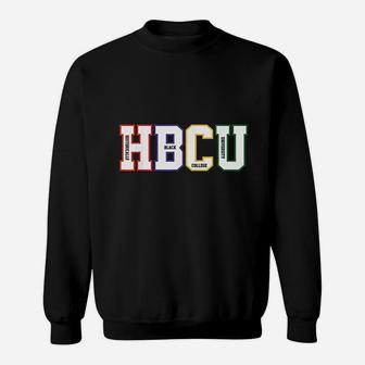 Historically Black College University Student Hbcu Made Sweatshirt - Thegiftio