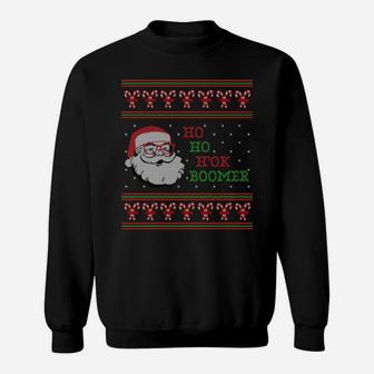 Ho Ho H' Ok Boomer Okay Boomer Ugly Christmas Sweater-Style Sweatshirt Sweatshirt | Crazezy