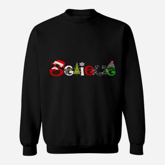 Holiday 365 Christmas Believe In Santa Claus Funny Sweatshirt | Crazezy DE