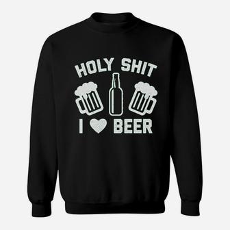 Holy Sht I Love Beer Funny Saint Patricks Day Patty Drinking Sweatshirt | Crazezy CA