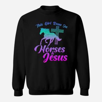 Horse Riding This Girl Runs On Horses & Jesus Christian Gift Sweatshirt | Crazezy CA