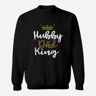 Hubby Dad King Or Wifey Mom Queen Funny Couples Cute Matching Sweatshirt | Crazezy UK