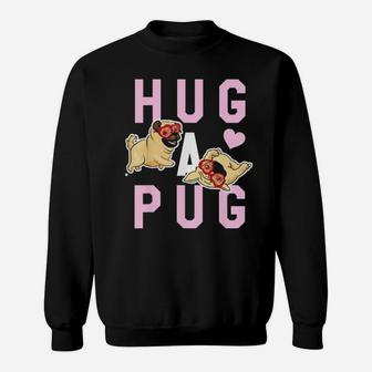 Hug A Pug Valentines Sweatshirt - Monsterry AU