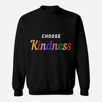 Humanity Equality Choose Kindness Teacher Sweatshirt | Crazezy UK