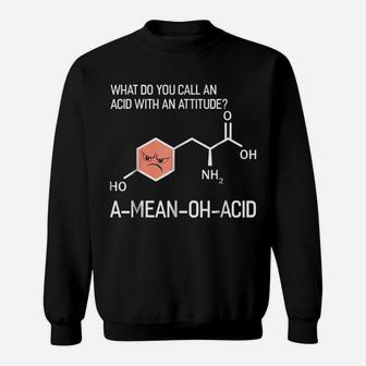 Humor Nerdy Chemistry T Shirt Gifts-Amino Acid For Women Men Sweatshirt | Crazezy DE