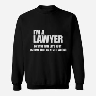 I Am A Lawyer Sweatshirt - Thegiftio UK