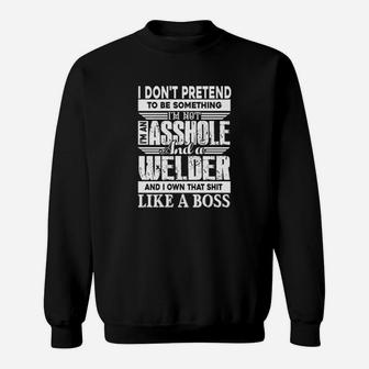 I Am A Welder Like A Boss Sweatshirt | Crazezy