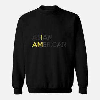 I Am Asian American Sweatshirt | Crazezy