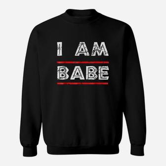 I Am Babe If Lost Return To Babe Funny Couples Sweatshirt - Thegiftio UK