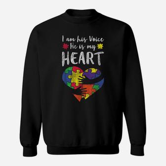 I Am His Voice Mom Dad Family Autistic Kids Autism Awareness Sweatshirt | Crazezy AU