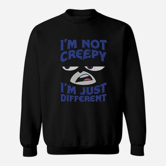 I Am Not Creepy Sweatshirt | Crazezy