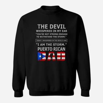 I Am The Storm Puerto Rican Dad Sweatshirt - Thegiftio